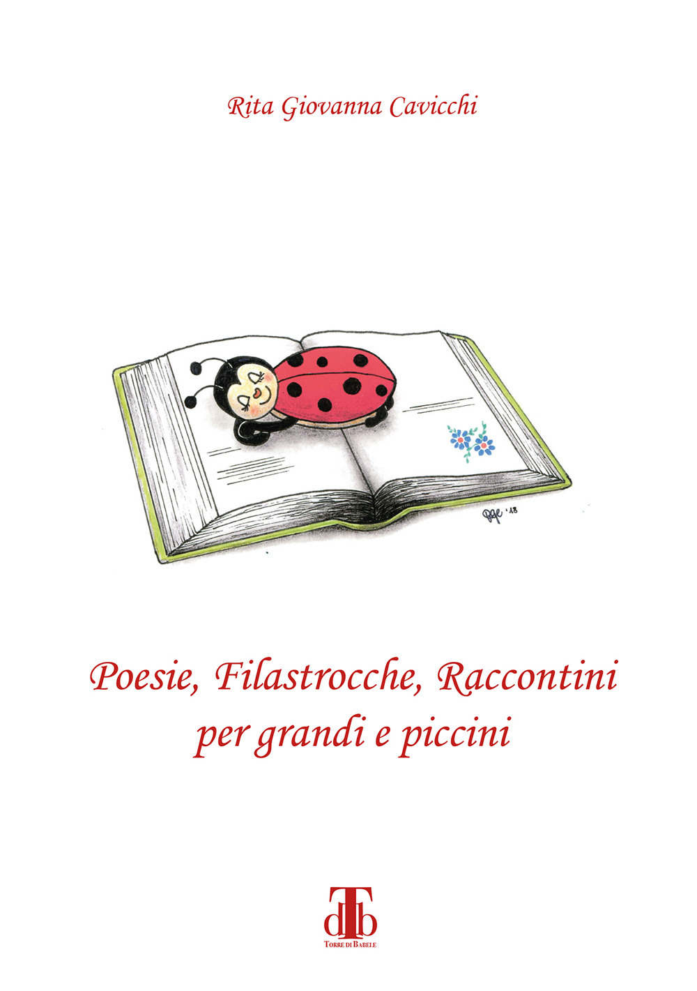 Poesie, filastrocche, raccontini per grandi e piccini