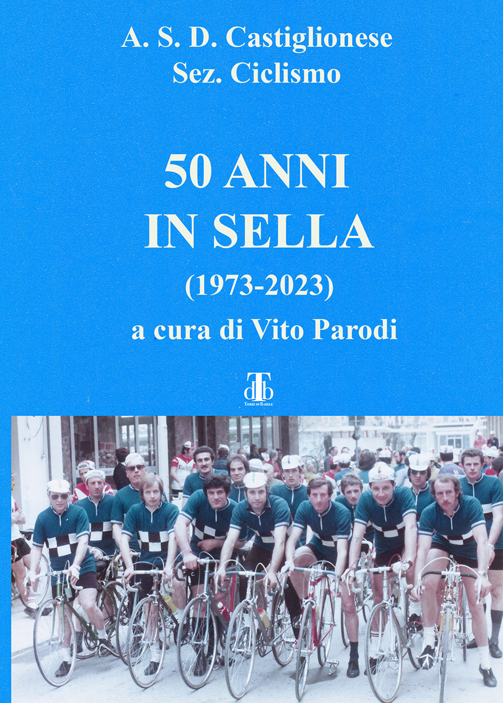 50 anni in sella (1973-2023)
