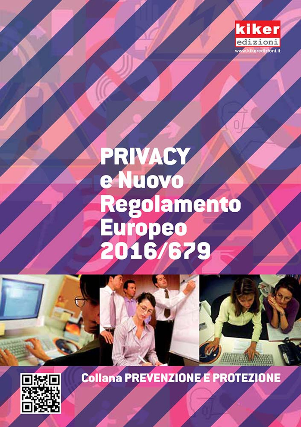 Privacy e nuovo regolamento europeo 2016/679