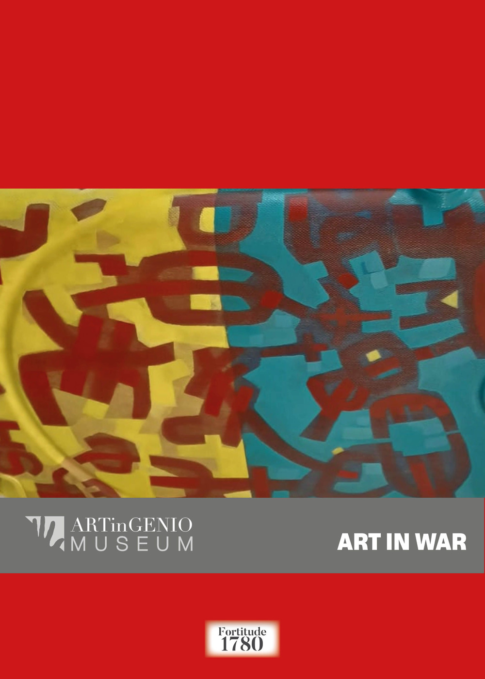 Art in war. Ediz. a colori
