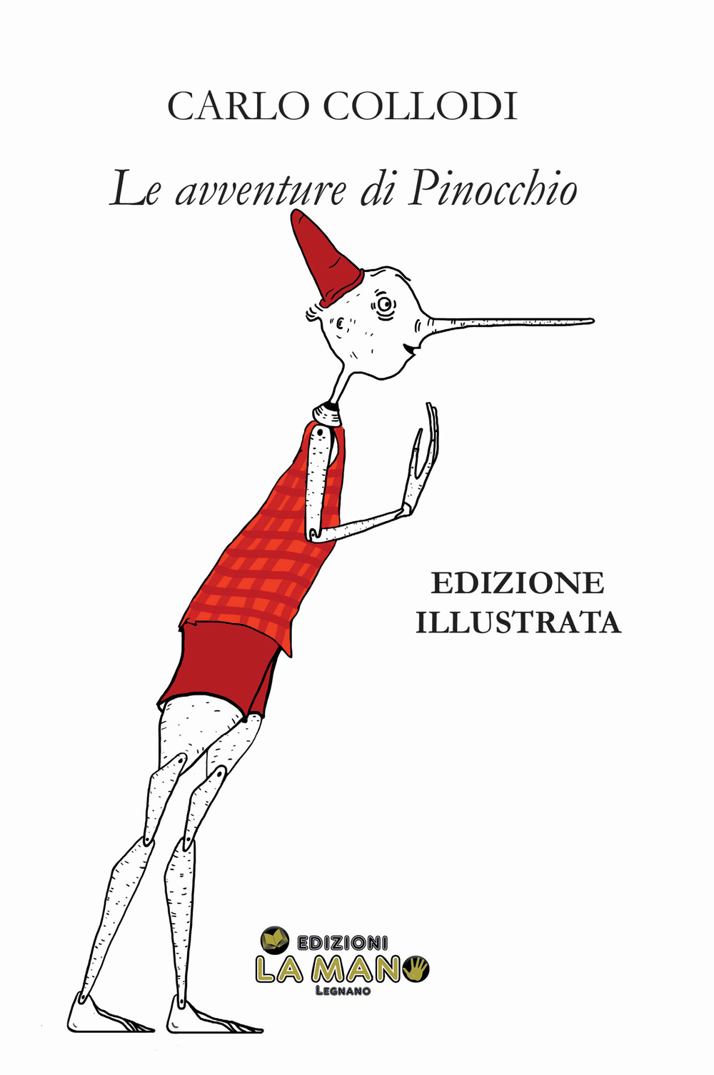 Le avventure di Pinocchio. Storia di un burattino