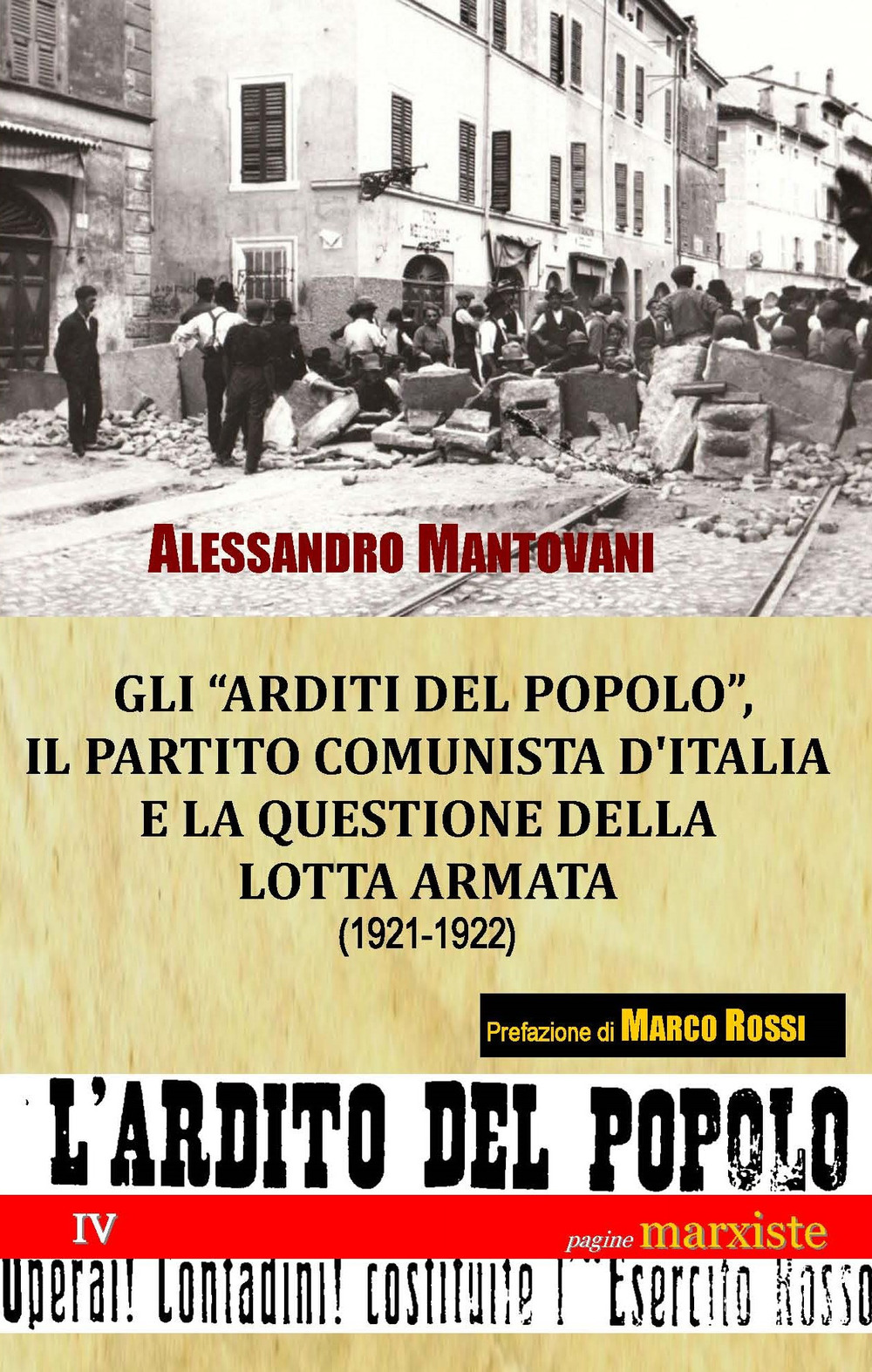 Gli «arditi del popolo», il Partito Comunista d'Italia e la questione della lotta armata (1921-1922)