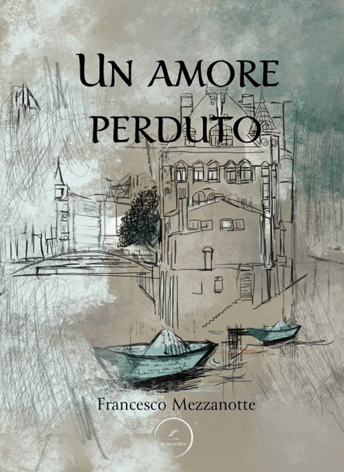 Un amore perduto