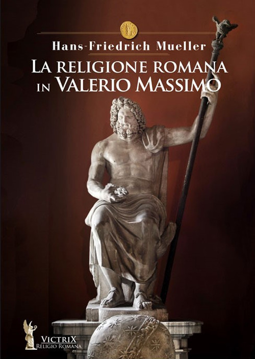 La religione romana in Valerio Massimo