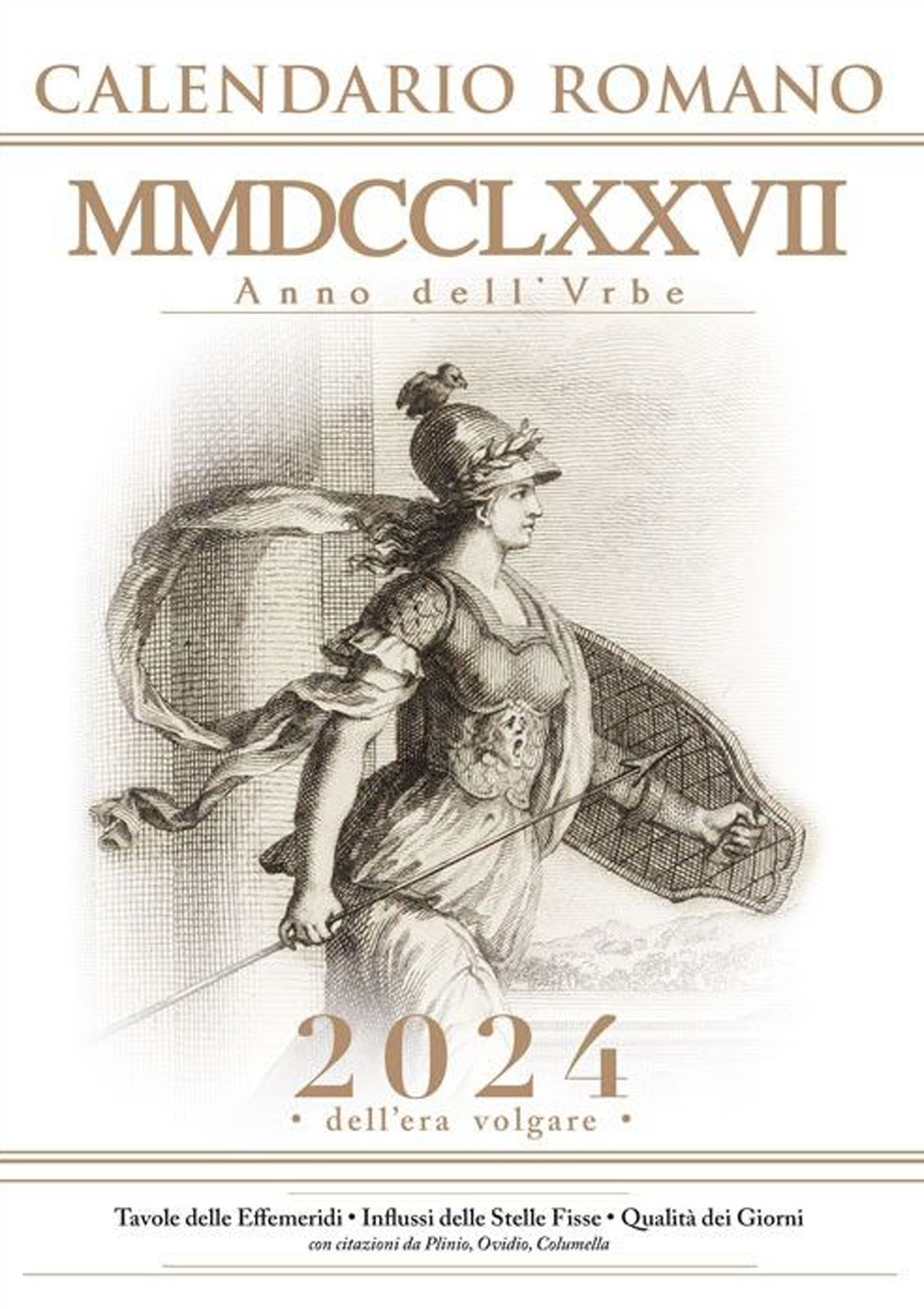 Calendario Romano MMDCCLXXVII anno dell'Urbe. 2024 dell'era volgare - Libro - Victrix