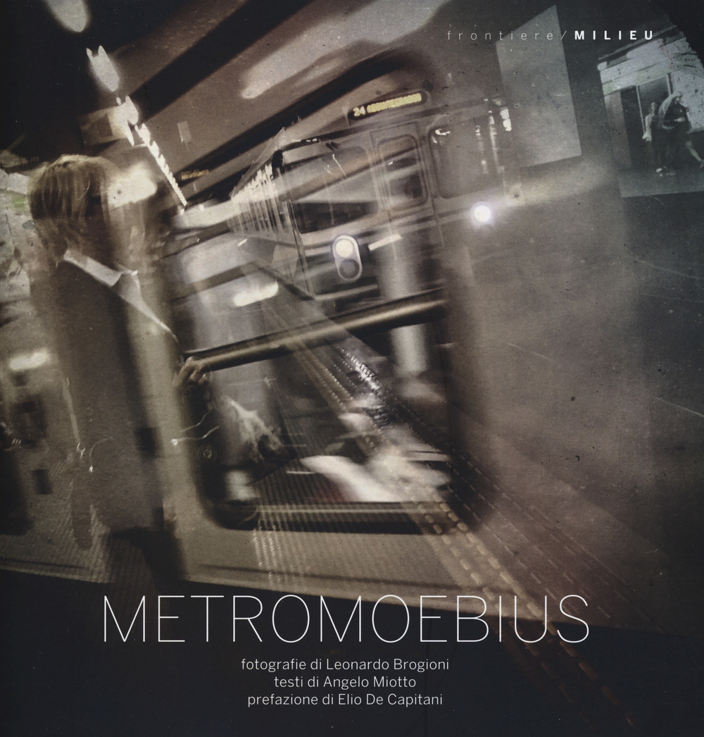 MetroMoebius. Ediz. a colori