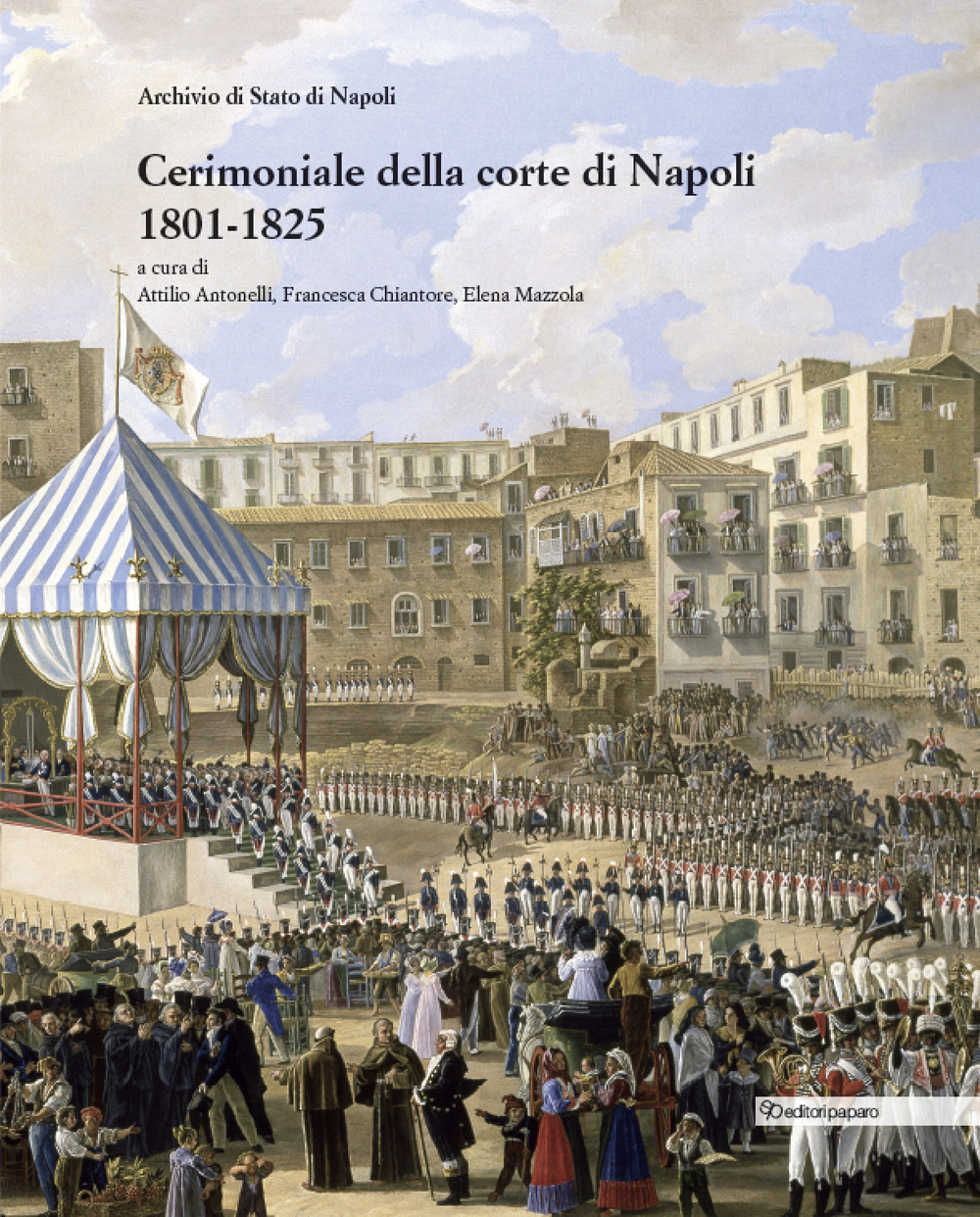 Cerimoniale alla corte di Napoli 1801-1825