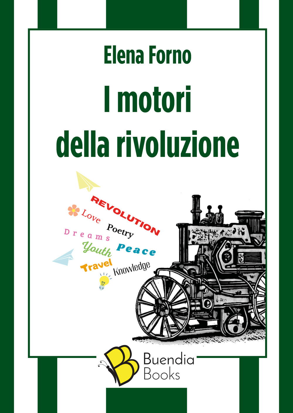 I motori della rivoluzione