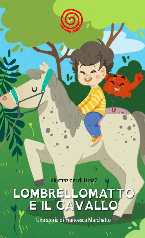 Lombrellomatto e il cavallo. Ediz. a caratteri grandi