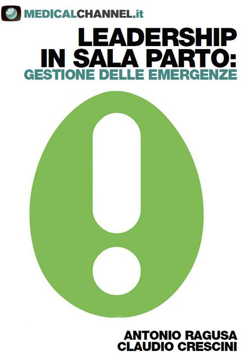 Leadership in sala parto: gestione delle emergenze