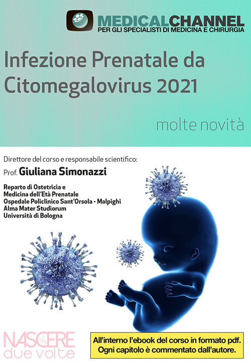 Infezione prenatale da Citomegalovirus 2021: molte novità
