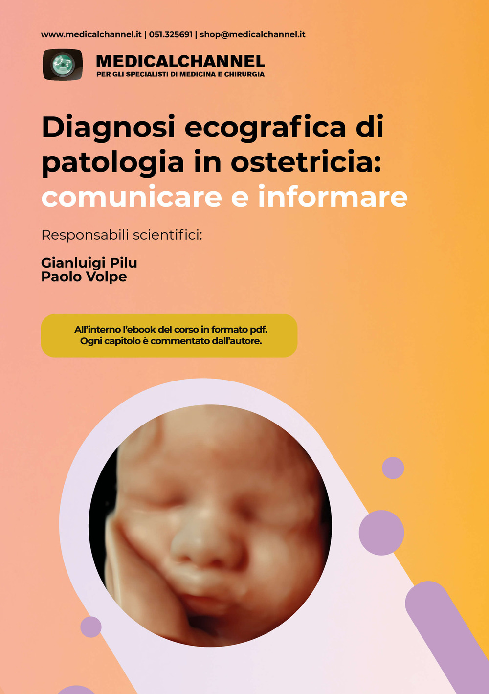 Diagnosi ecografica di patologia ostetrica: comunicare e informare