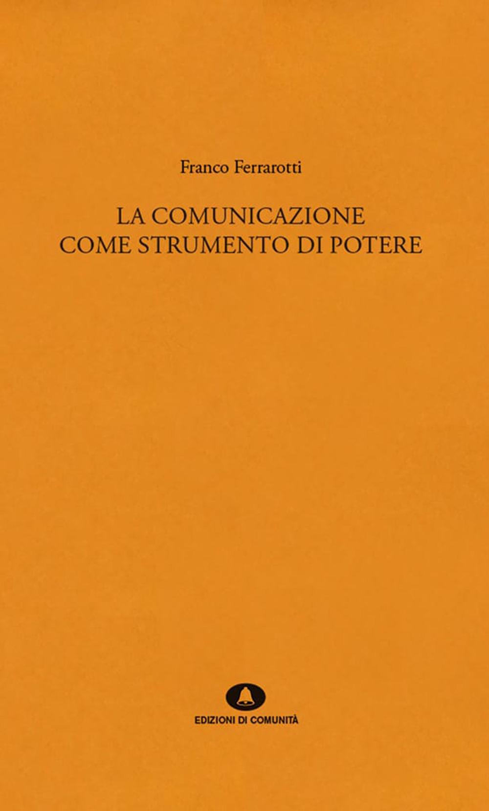 La comunicazione come strumento di potere