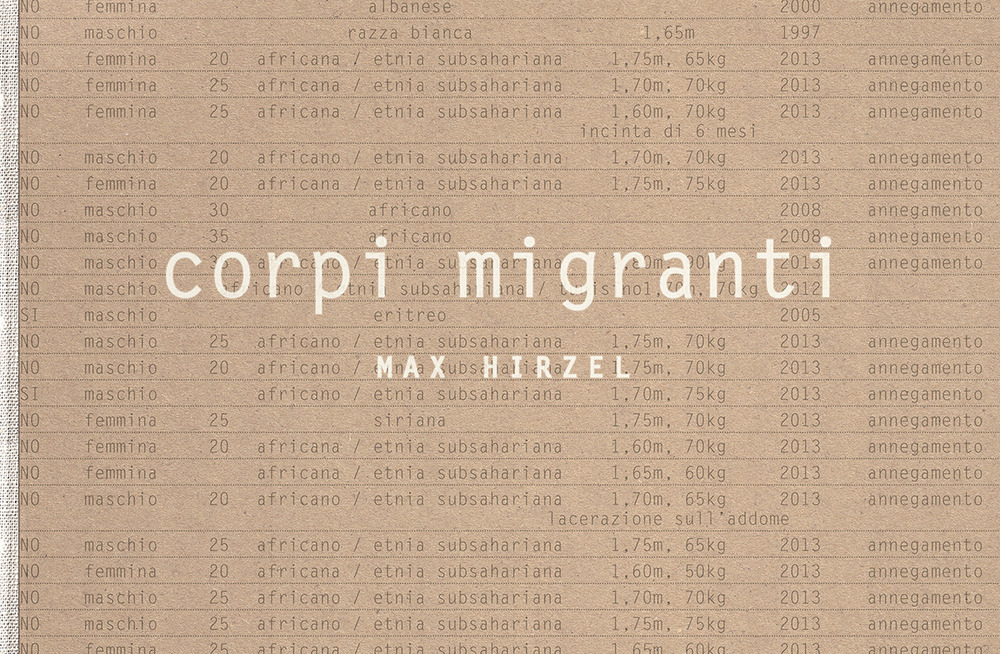 Corpi migranti. Ediz. illustrata