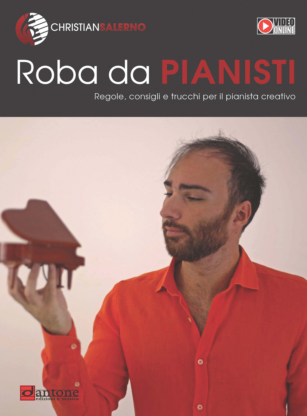 Roba da pianisti. Regole, consigli e trucchi per il pianista creativo