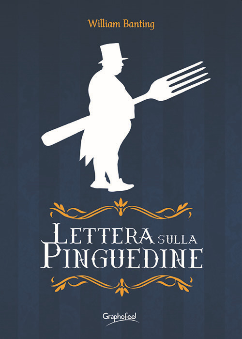 Lettera sulla pinguedine