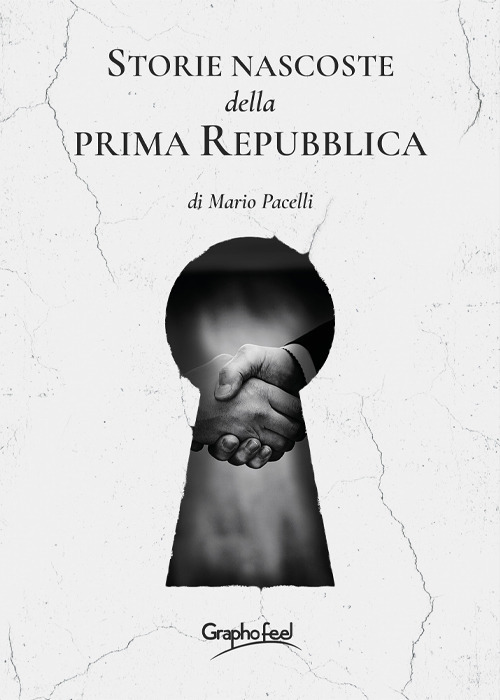 Storie nascoste della prima Repubblica