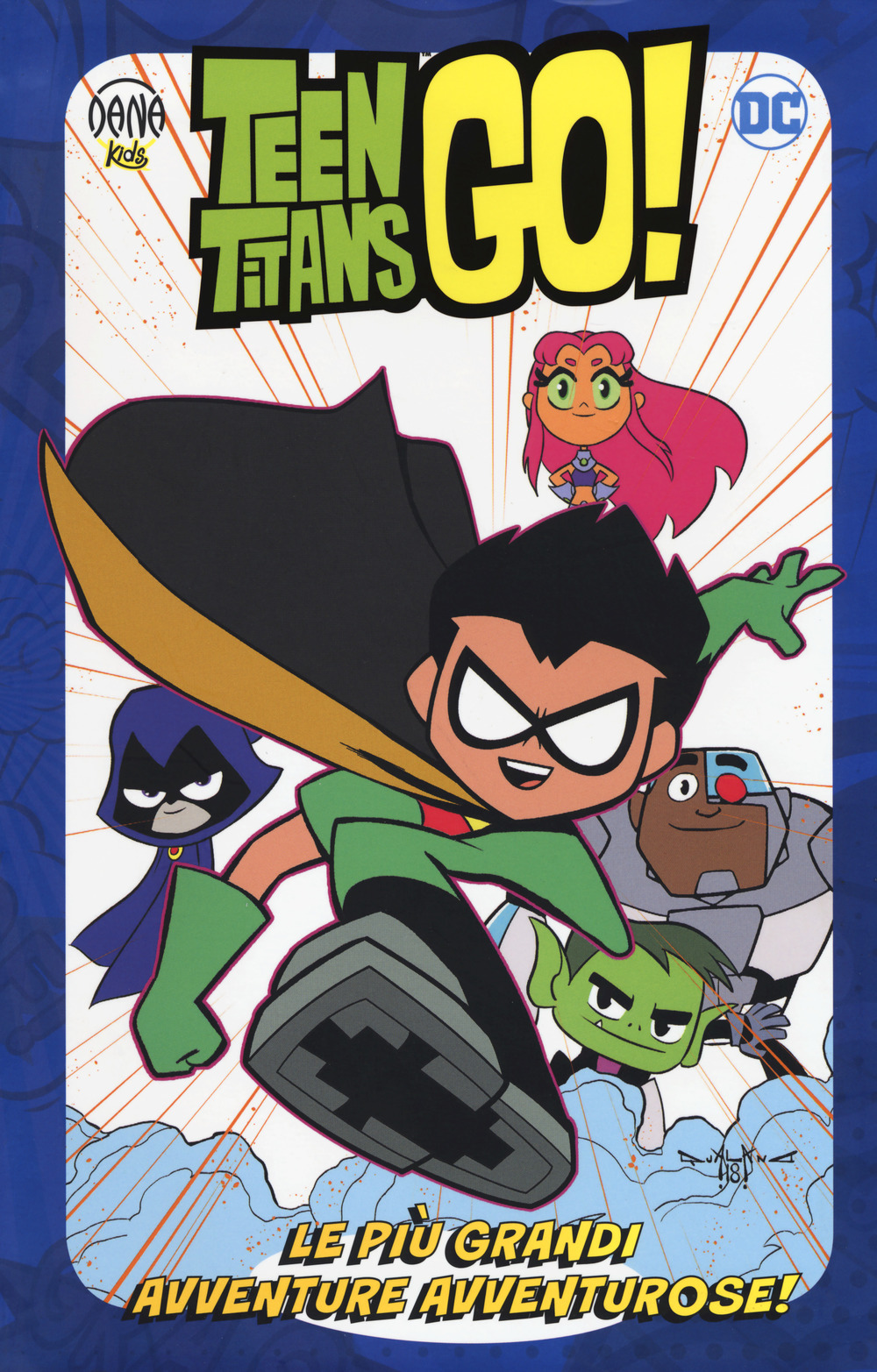 Le più grandi avventure avventurose! Teen Titans go!