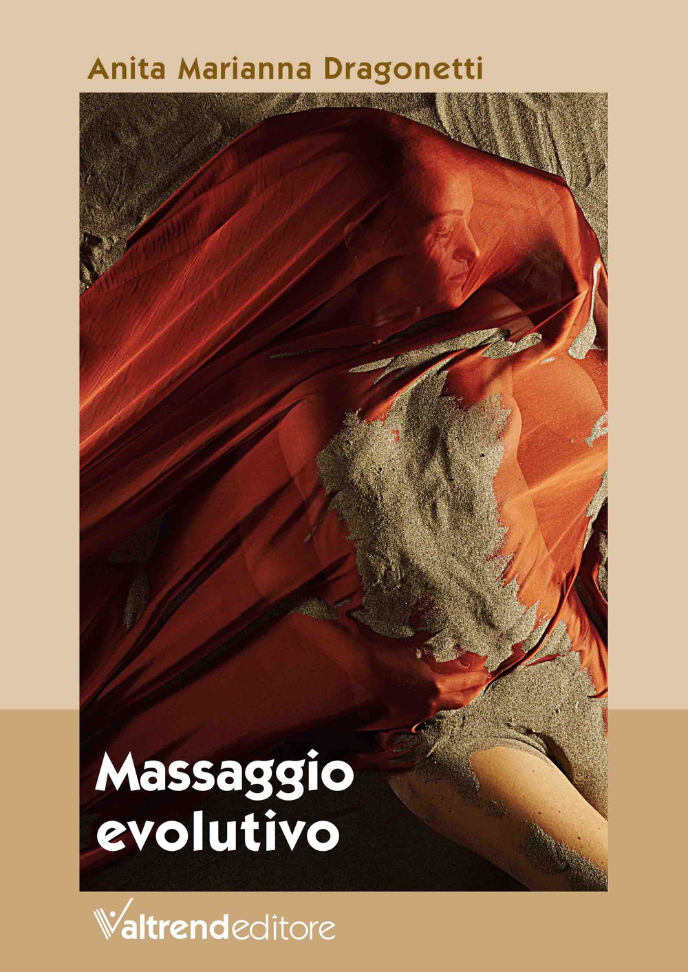 Massaggio evolutivo. Con Contenuto digitale per download e accesso online