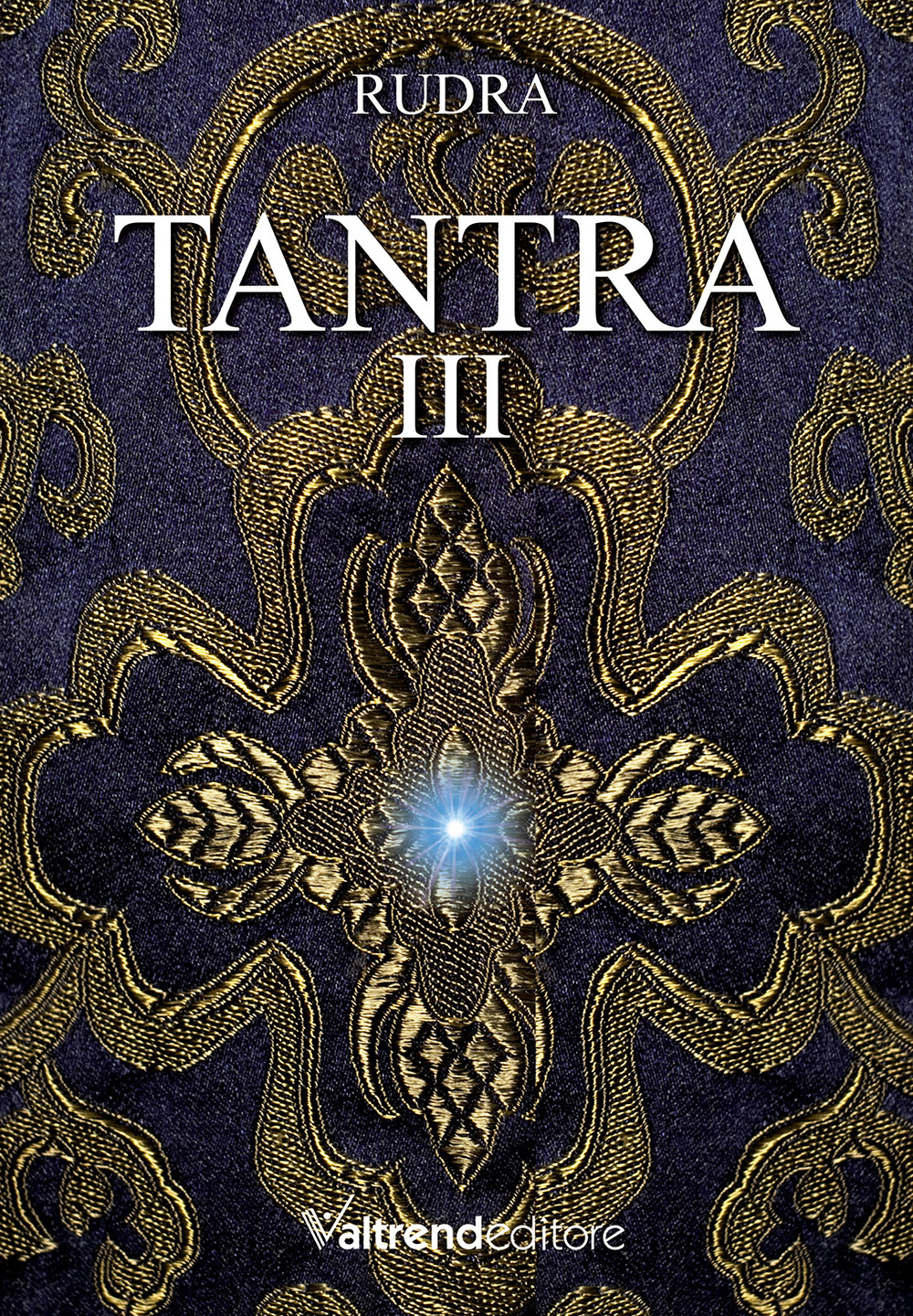 Tantra. Vol. 3