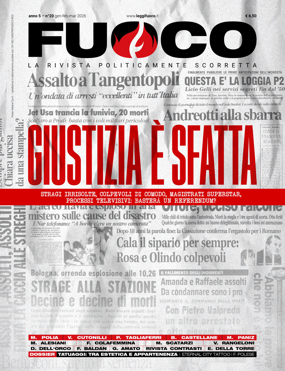 Fuoco (2026). Vol. 20: Giustizia è sfatta. Gennaio/febbraio/marzo 2026
