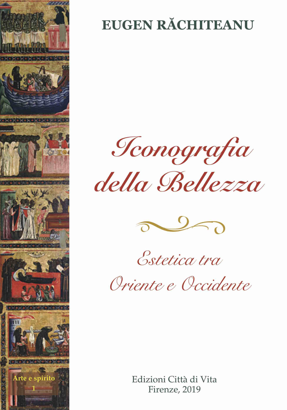 Iconografia della bellezza.. Estetica tra Oriente e Occidente. Ediz. per la scuola