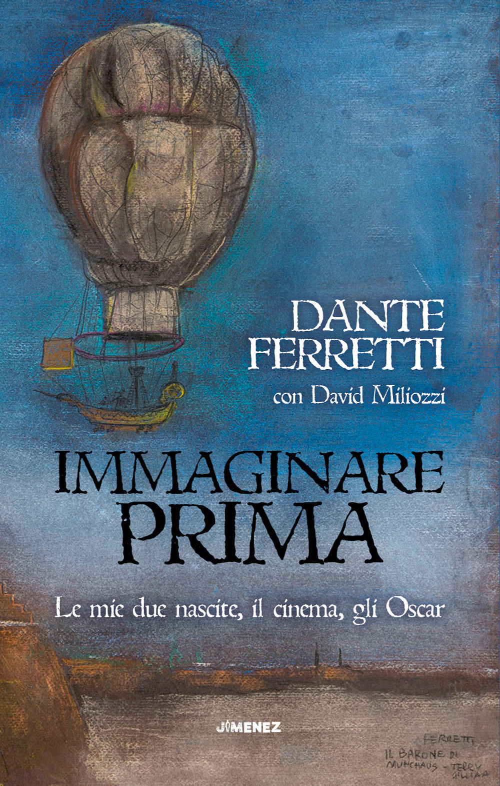 IMMAGINARE PRIMA - Ferretti Dante - 9788832036572