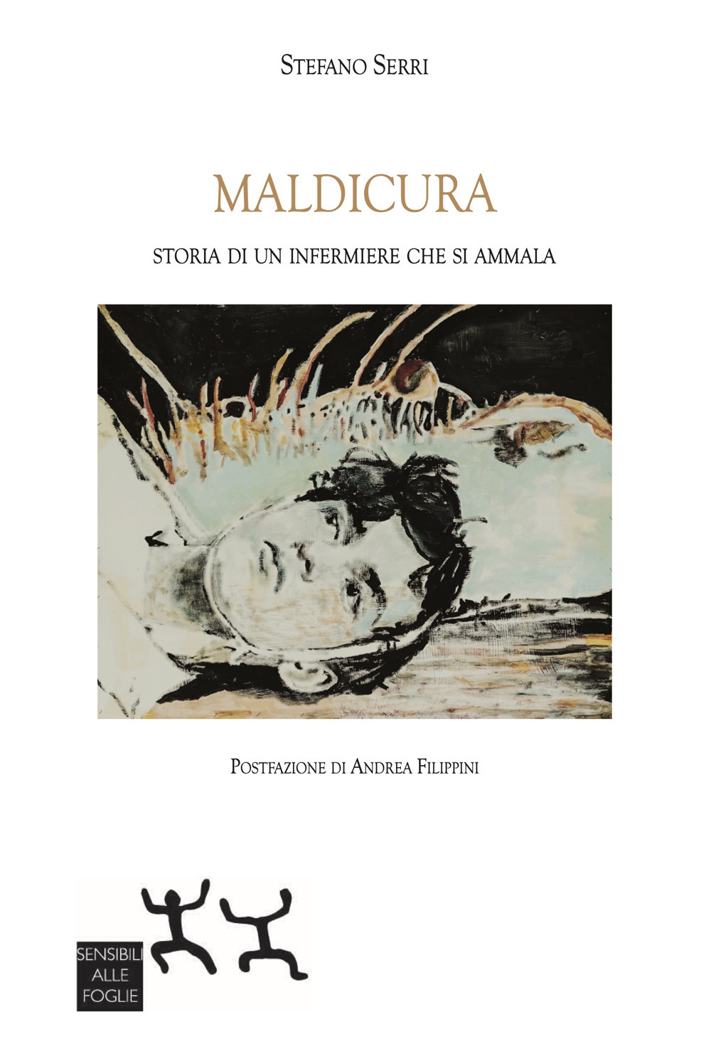 Maldicura. Storia di un infermiere che si ammala