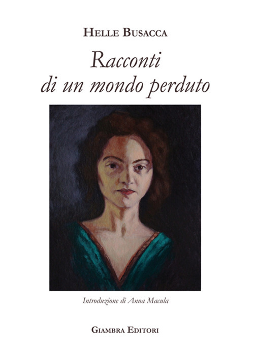 Racconti di un mondo perduto