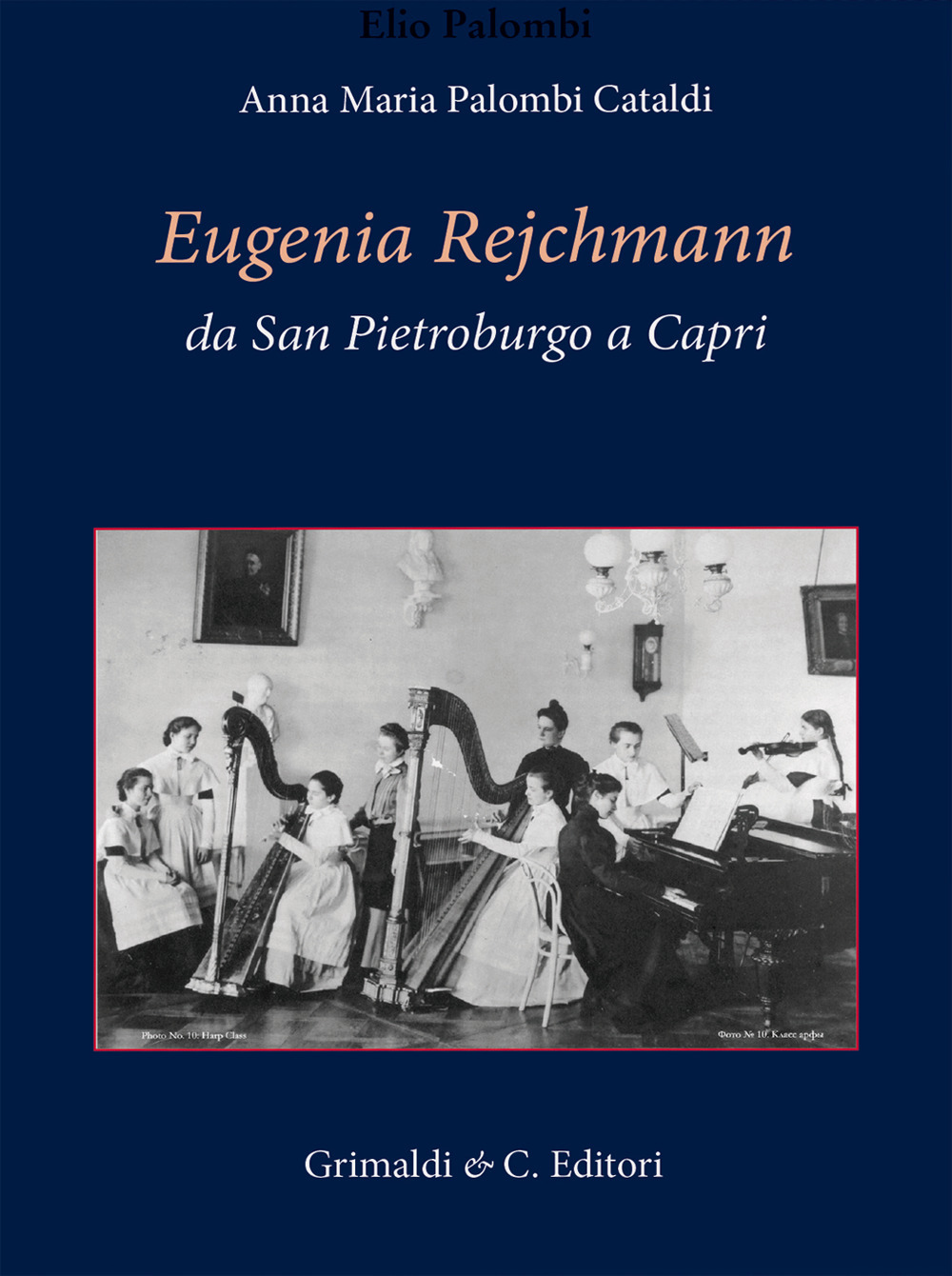 Eugenia Rejchmann da San Pietroburgo a Capri