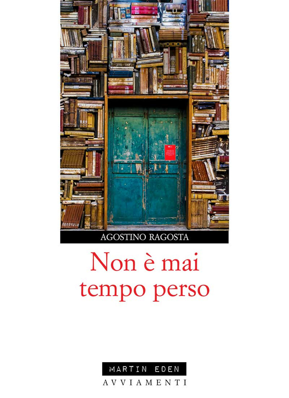 Non è mai tempo tempo perso