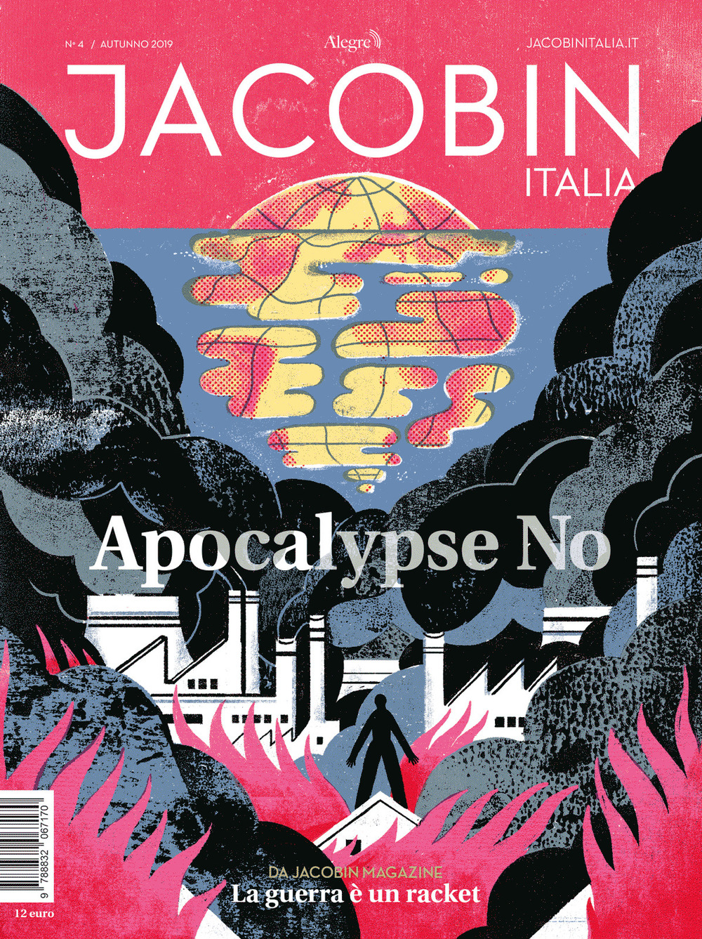 Jacobin Italia (2019). Vol. 4: Apocalypse No