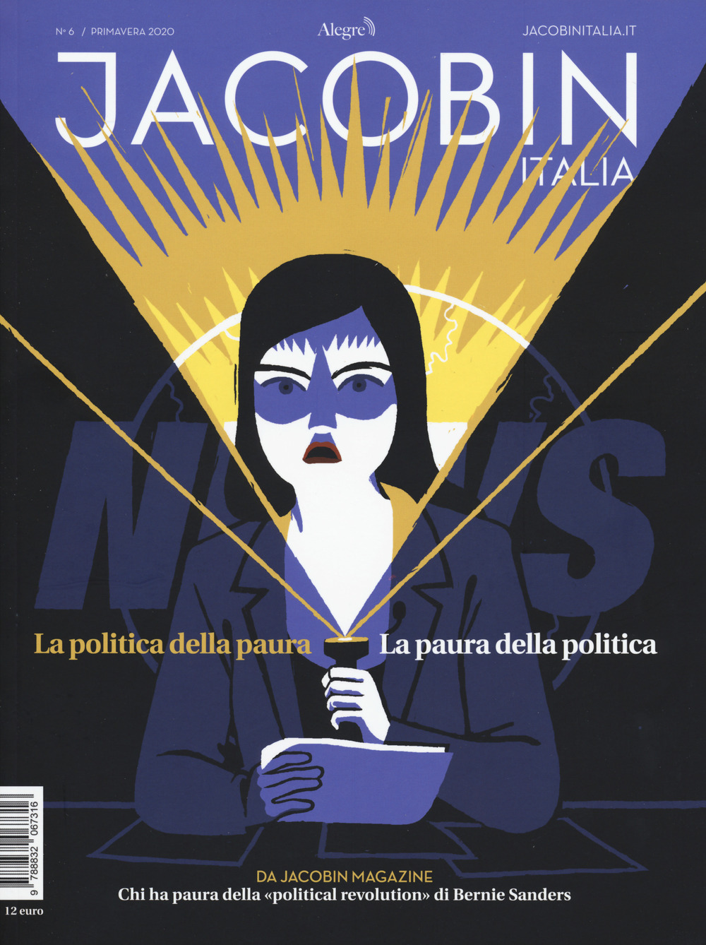 Jacobin Italia (2020). Vol. 6: La politica della paura. La paura della politica