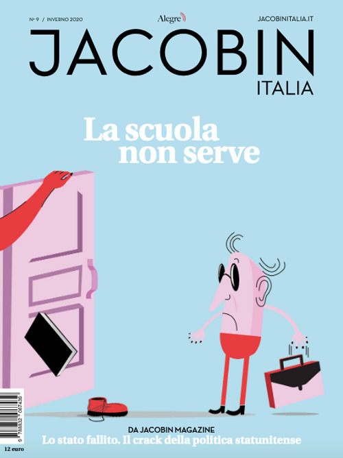 Jacobin Italia (2020). Vol. 9: La scuola non serve