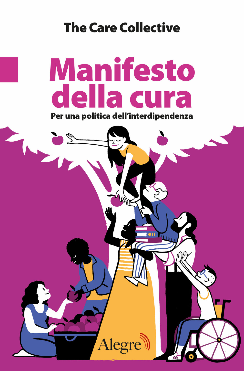 MANIFESTO DELLA CURA - The Care Collective - 9788832067491