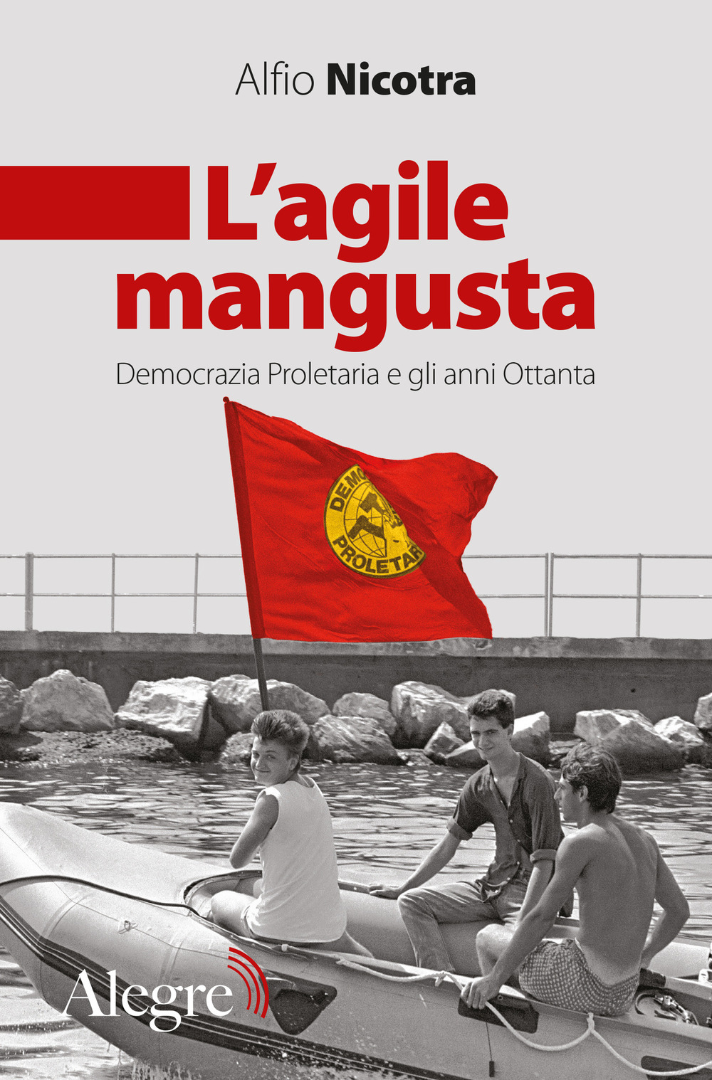 AGILE MANGUSTA (L') - Nicotra Alfio - 9788832067606