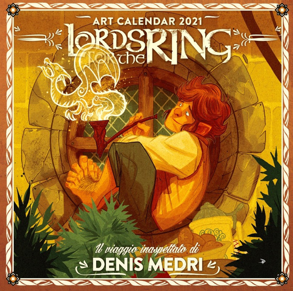 Lords for the Ring. Il viaggio inaspettato di Denis Medri. Art Calendar 2021 - Libro - Eterea Edizioni