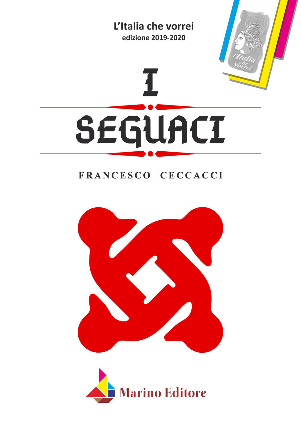 I seguaci