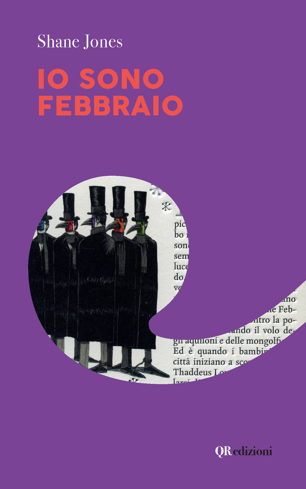 Io sono febbraio - Shane Jones - Libro - QRedizioni