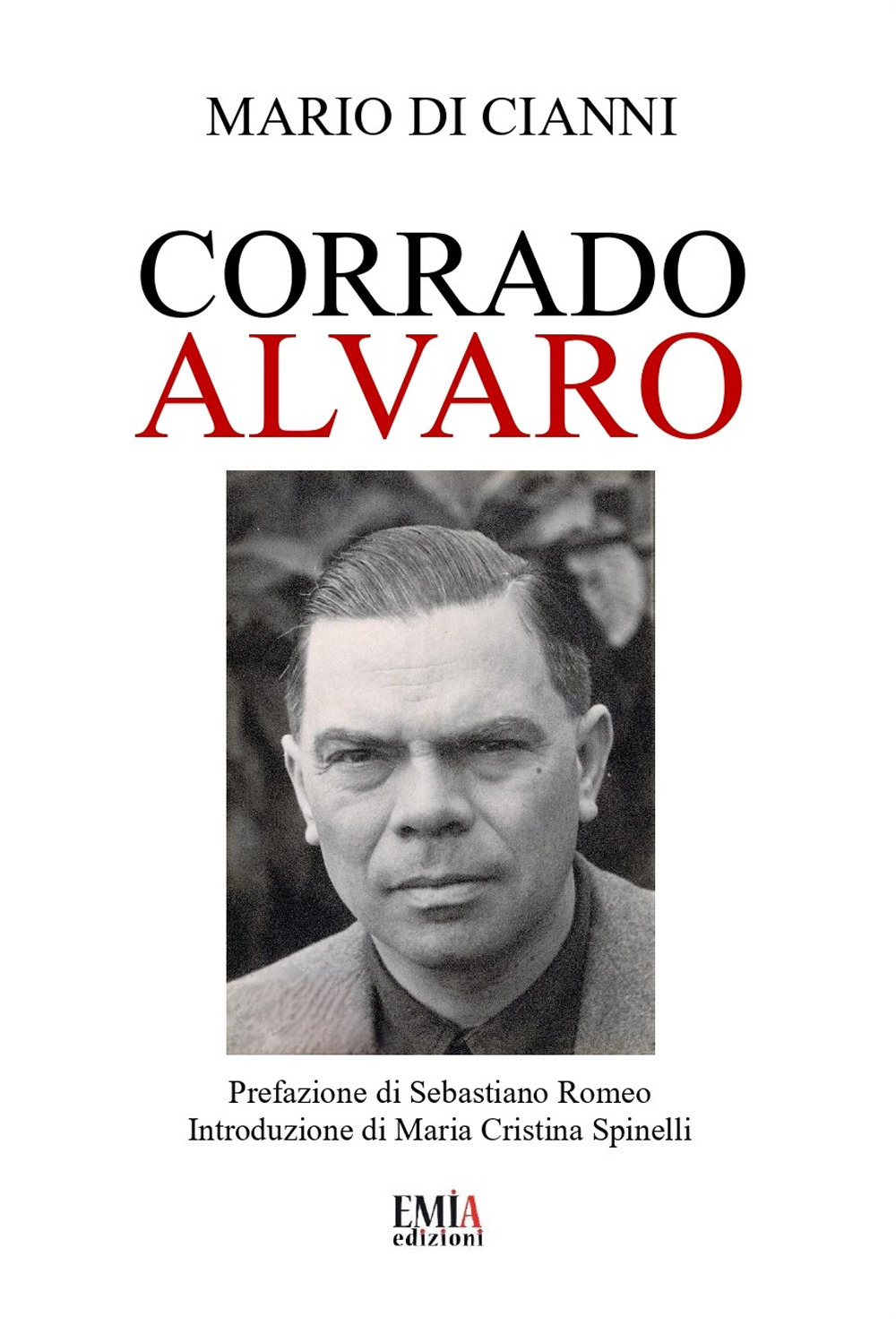 Corrado Alvaro. Ediz. per la scuola