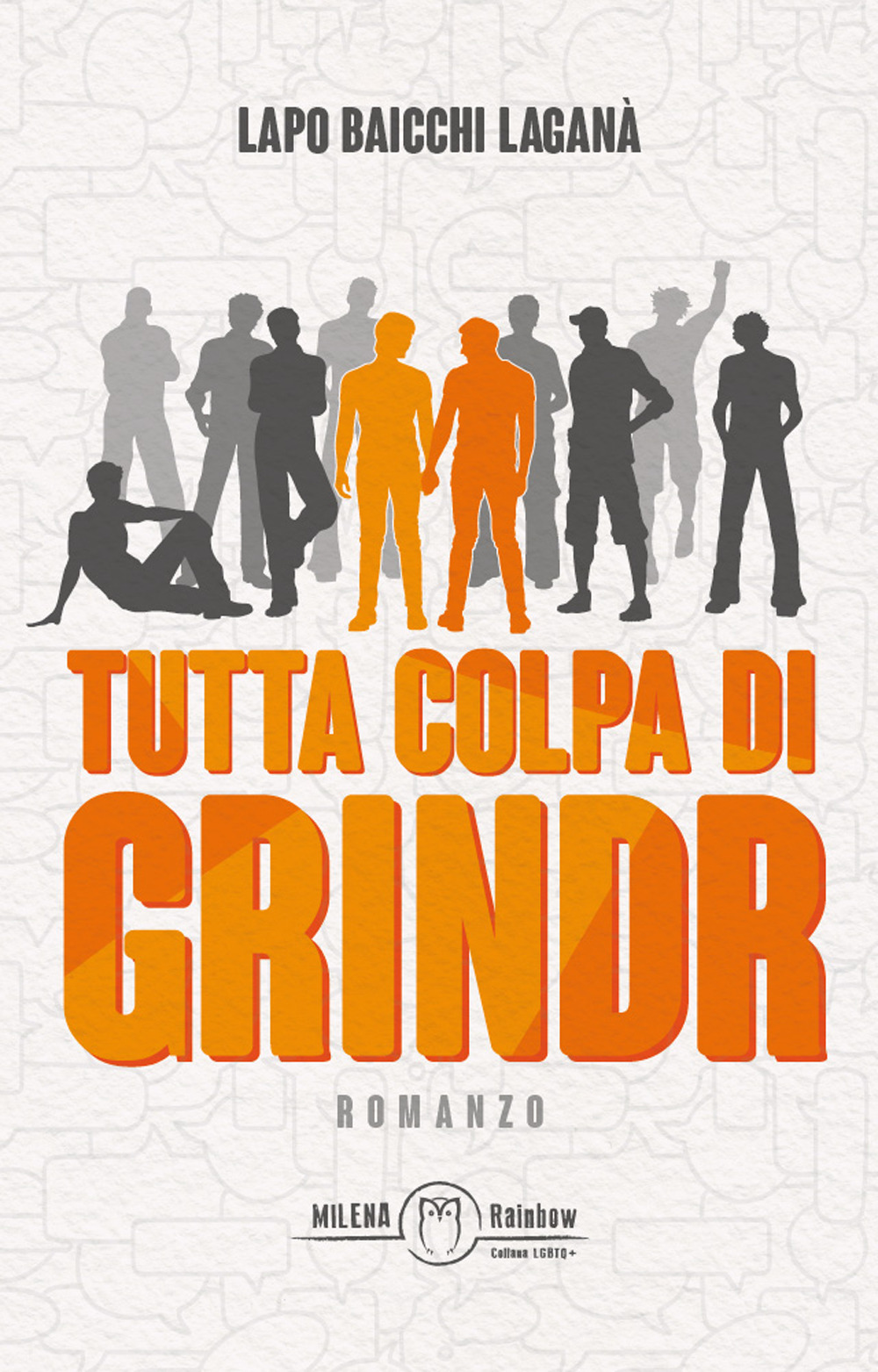 Tutta colpa di Grindr