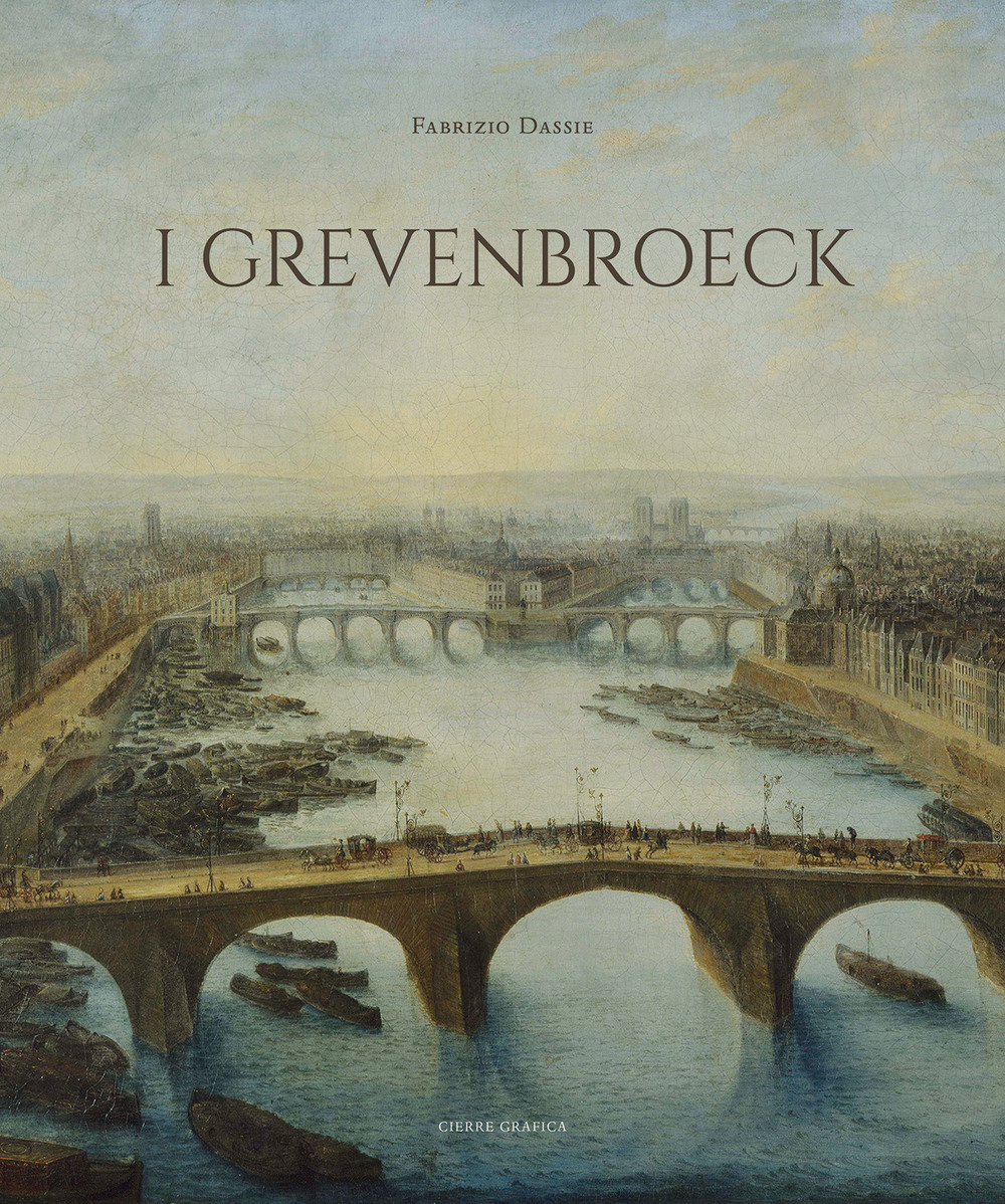 I Grevenbroeck. Ediz. illustrata