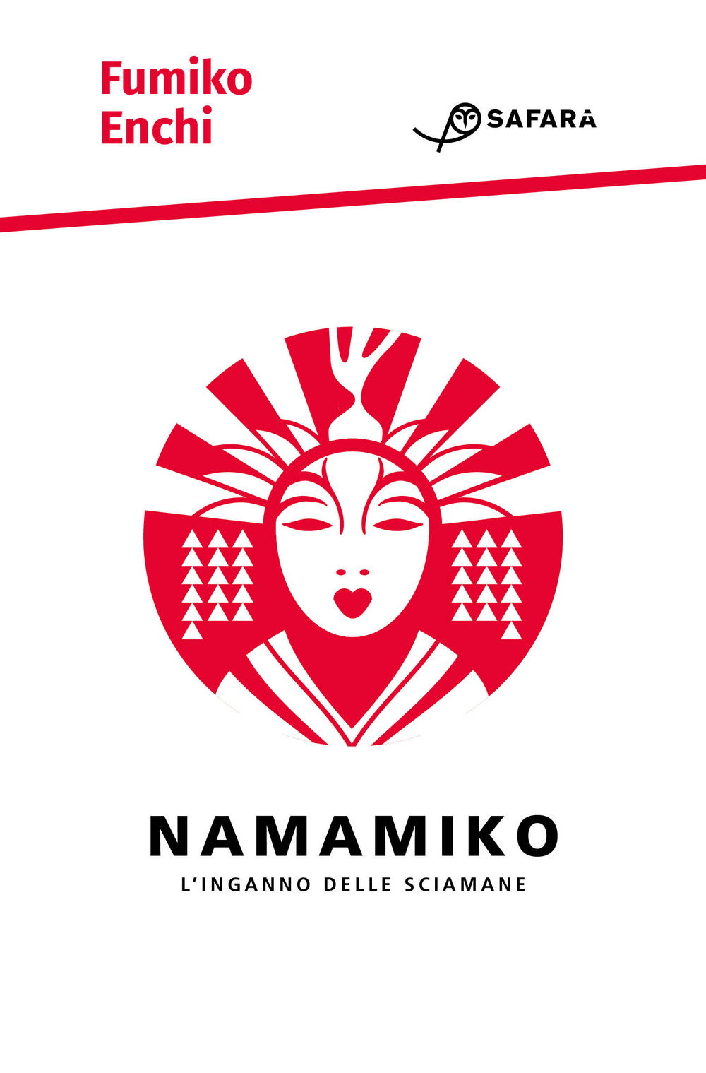 Namamiko. L'inganno delle sciamane