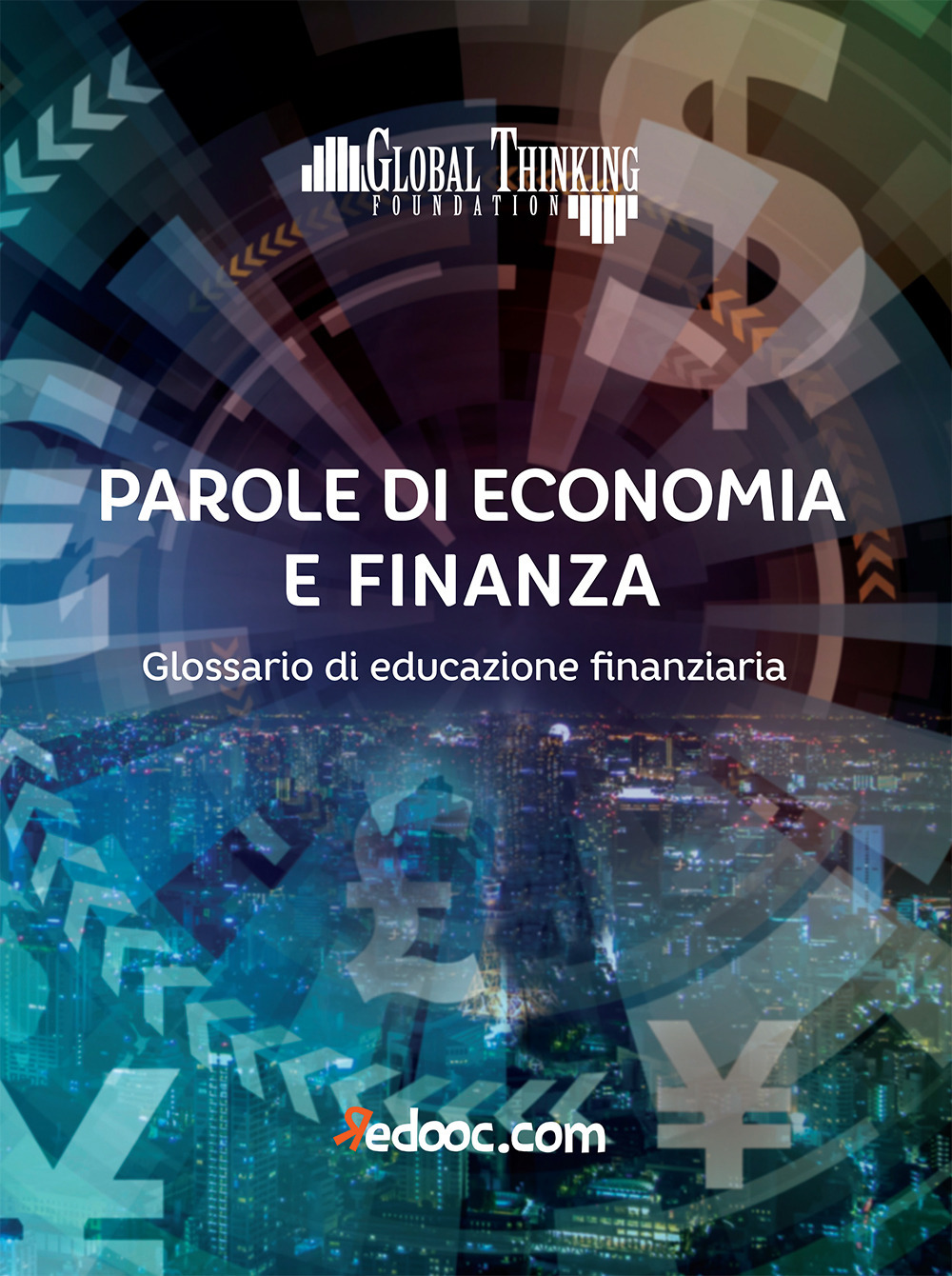 Parole di economia e finanza. Glossario di educazione finanziaria - Libro - Redooc