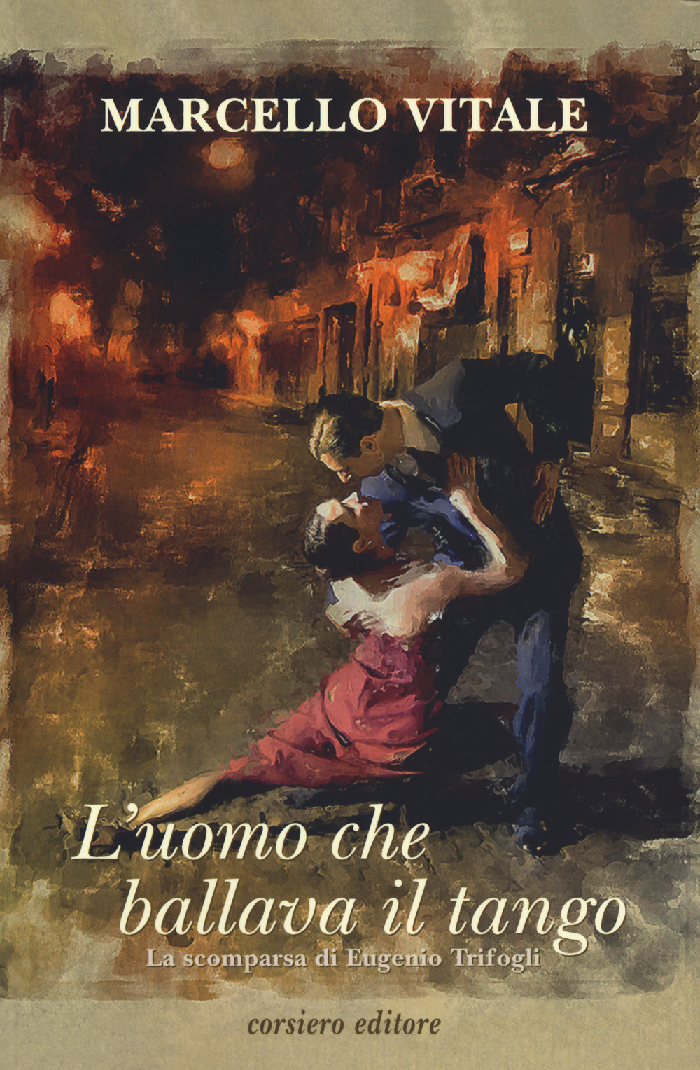 L'uomo che ballava il tango