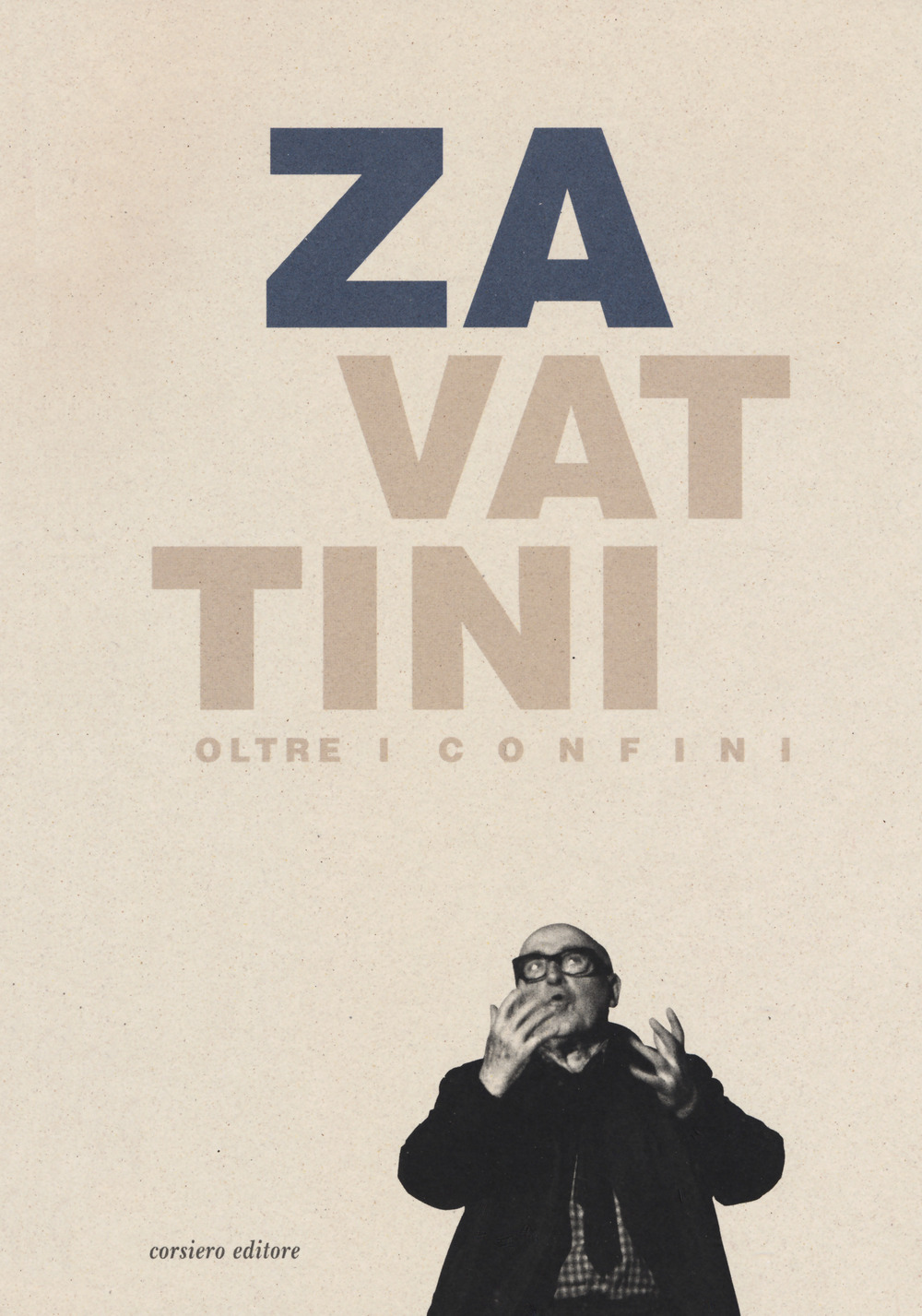 Zavattini oltre i confini. Un protagonista della cultura internazionale (Reggio Emilia, 14 dicembre 2019-1 marzo 2020)