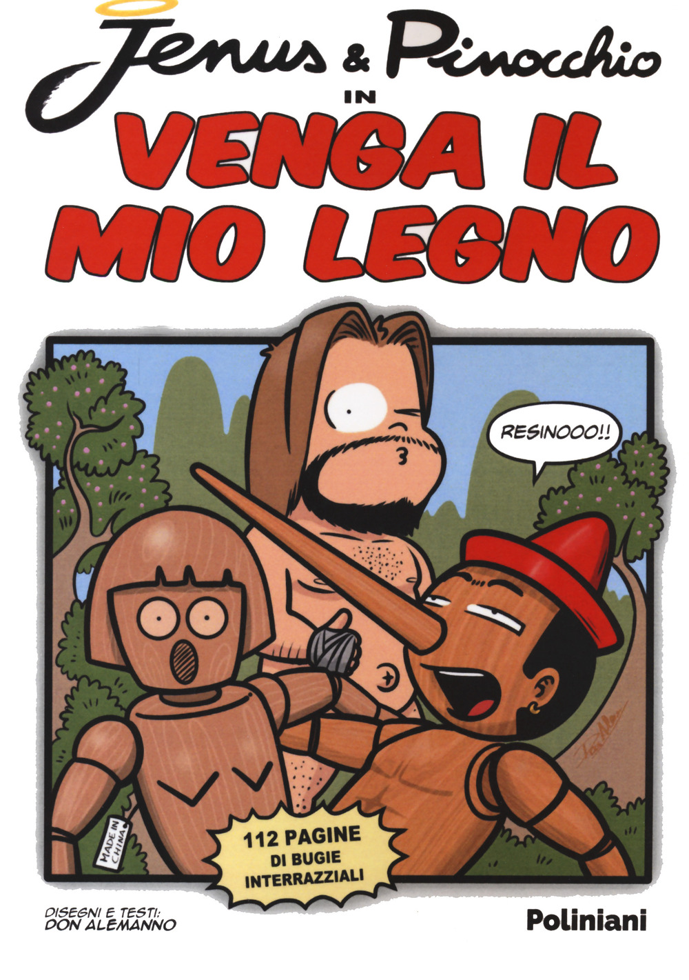 Jenus & Pinocchio in Venga il mio legno