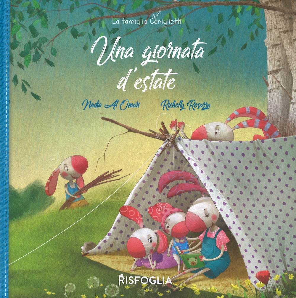 Una giornata d'estate. La famiglia Coniglietti. Ediz. a colori