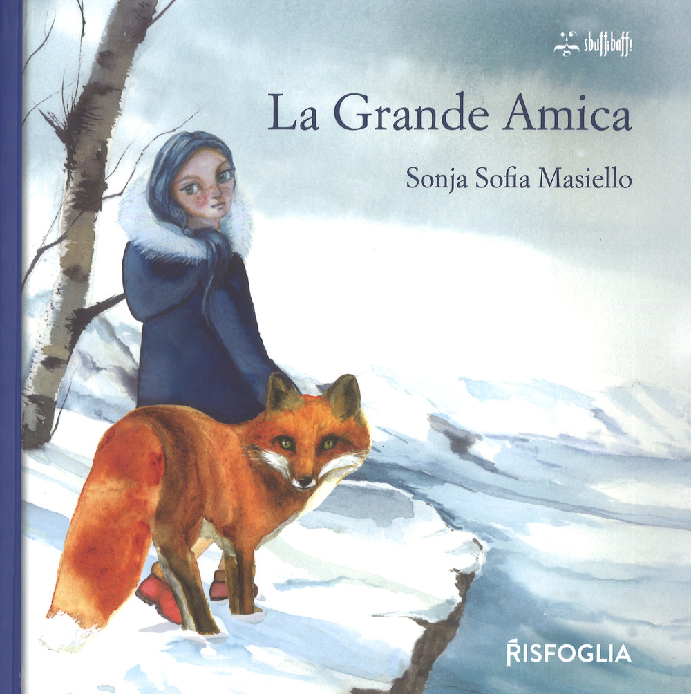 La grande amica. Ediz. a colori