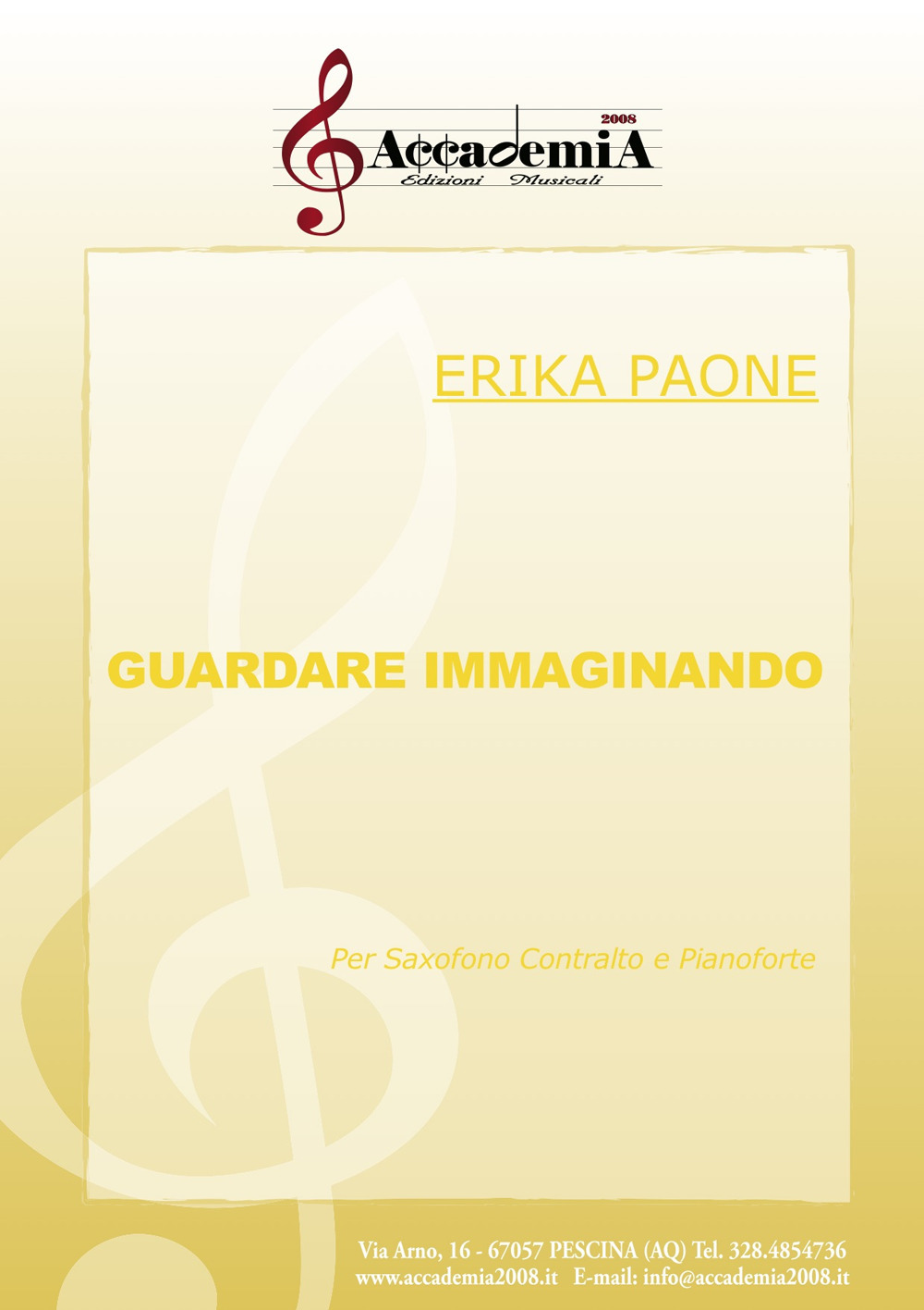 Guardare immaginando. Per sassofono contralto e pianoforte. Ediz. a spirale
